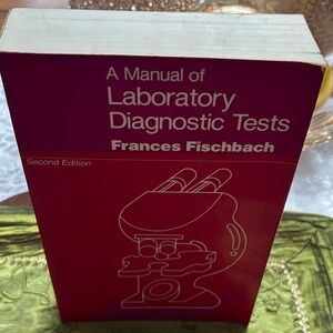 A Manual of Laboratory Diagnostic Tests Book